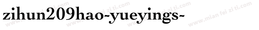 zihun209hao-yueyings字体转换