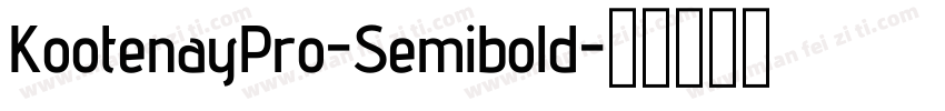 KootenayPro-Semibold字体转换