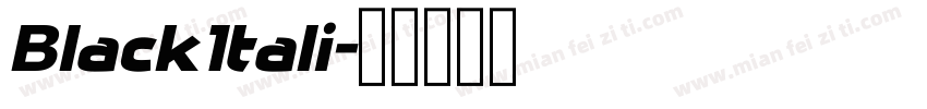 BlackItali字体转换
