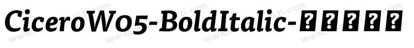CiceroW05-BoldItalic字体转换