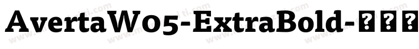 AvertaW05-ExtraBold字体转换