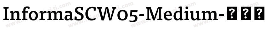 InformaSCW05-Medium字体转换