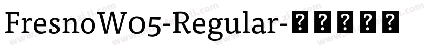 FresnoW05-Regular字体转换