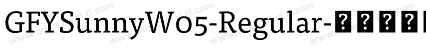 GFYSunnyW05-Regular字体转换