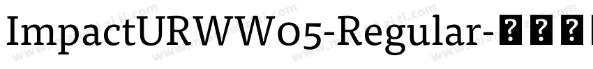 ImpactURWW05-Regular字体转换