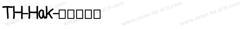 TH-Hak字体转换