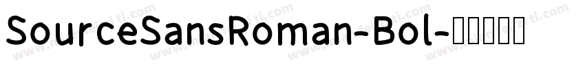 SourceSansRoman-Bol字体转换