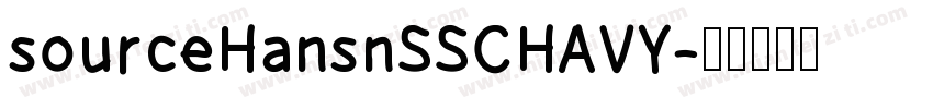 sourceHansnSSCHAVY字体转换