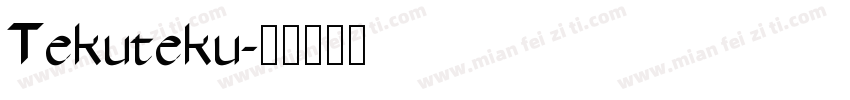 Tekuteku字体转换