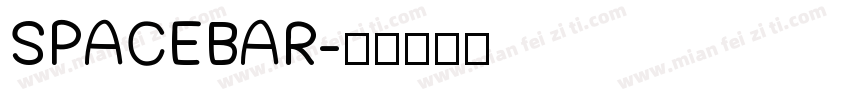 SPACEBAR字体转换