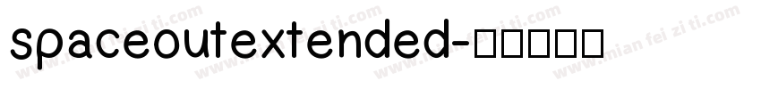 spaceoutextended字体转换