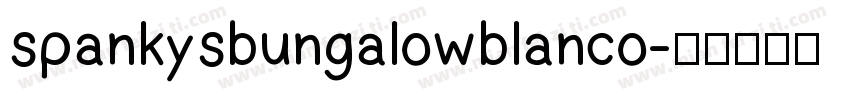 spankysbungalowblanco字体转换