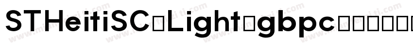 STHeitiSC-Light-gbpc字体转换