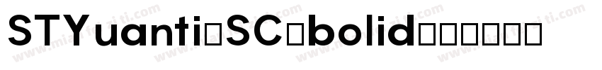 STYuanti-SC-bolid字体转换