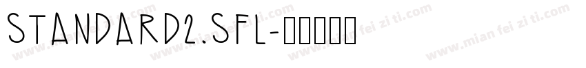 standard2.SFL字体转换