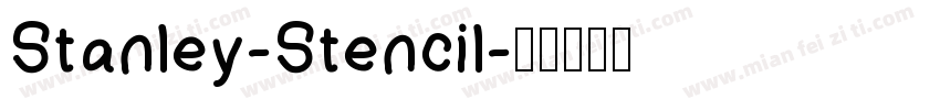 Stanley-Stencil字体转换
