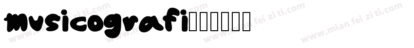 musicografi字体转换