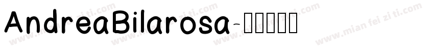 AndreaBilarosa字体转换