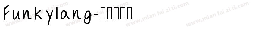 Funkylang字体转换