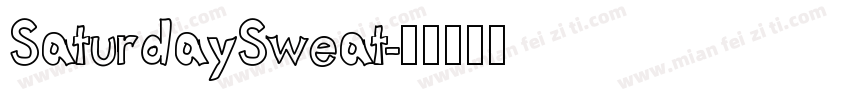 SaturdaySweat字体转换