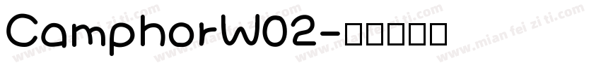 CamphorW02字体转换