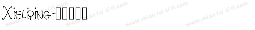 Xieliping字体转换