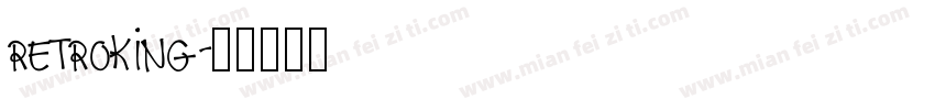 retroking字体转换