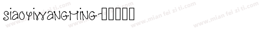 siaoyiwangming字体转换