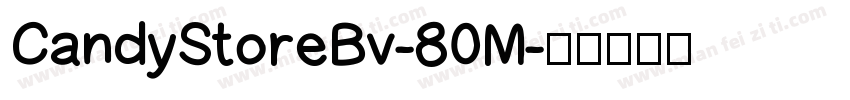 CandyStoreBv-80M字体转换