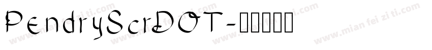 PendryScrDOT字体转换