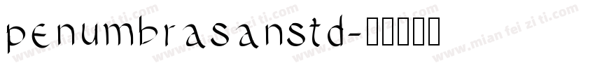 penumbrasanstd字体转换