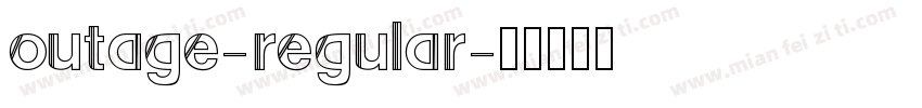 outage-regular字体转换