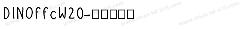 DINOffcW20字体转换