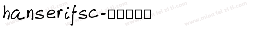 hanserifsc字体转换