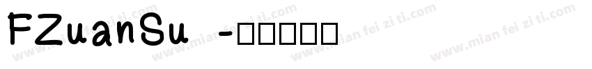 FZuanSu字体转换