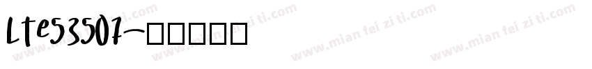 LTe53507字体转换