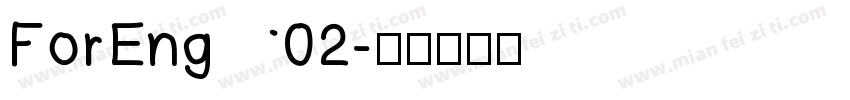 ForEng02字体转换
