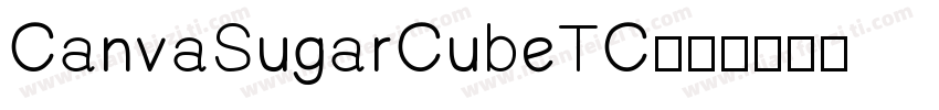 CanvaSugarCubeTC字体转换
