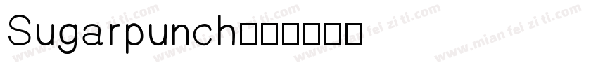 Sugarpunch字体转换