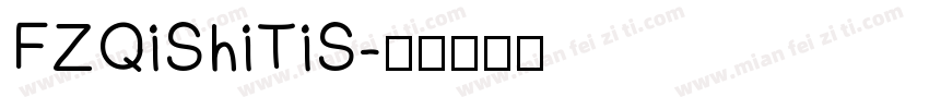FZQiShiTiS字体转换
