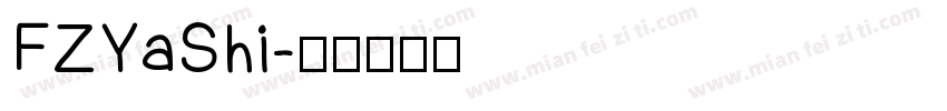 FZYaShi字体转换