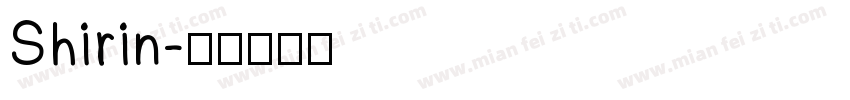 Shirin字体转换