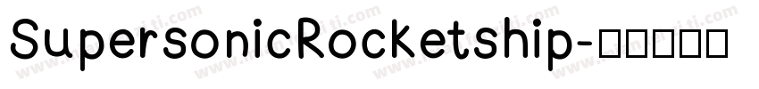 SupersonicRocketship字体转换