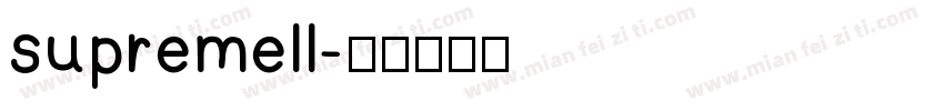 supremell字体转换