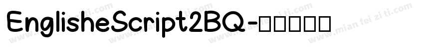 EnglisheScript2BQ字体转换