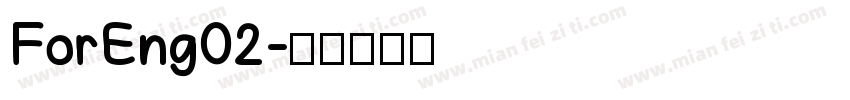 ForEng02字体转换