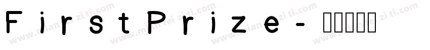 FirstPrize字体转换
