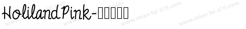 HolilandPink字体转换