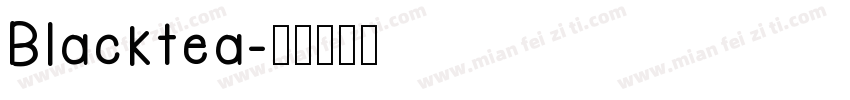 Blacktea字体转换