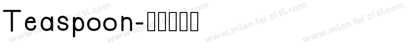 Teaspoon字体转换
